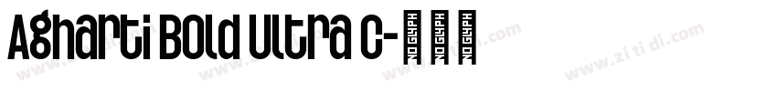 Agharti Bold Ultra C字体转换